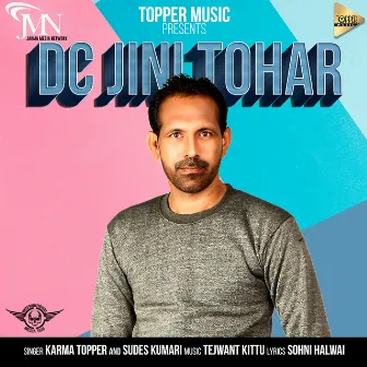 DC Jini Tohar by Karma Topper