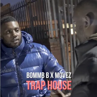 Trap House by Bomma B