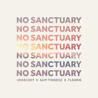 No Sanctuary by UNSECRET