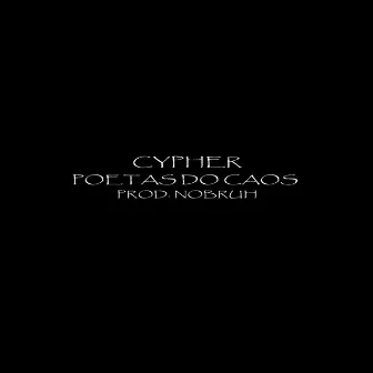 Cypher - Poetas do Caos by Digo.mcc