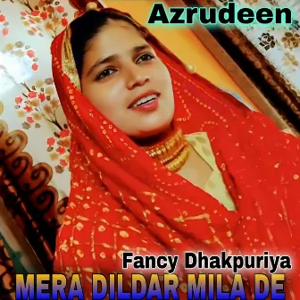 Mera Dildar Mila De by Azrudeen