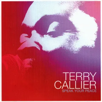 Speak Your Peace by Terry Callier