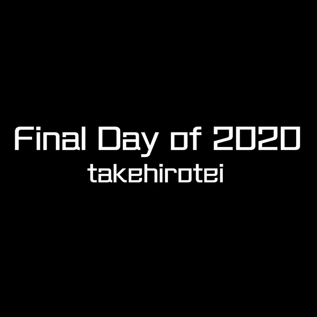 Final Day of 2020