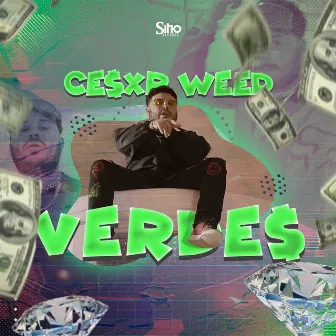 Verdes by Cesxrweed