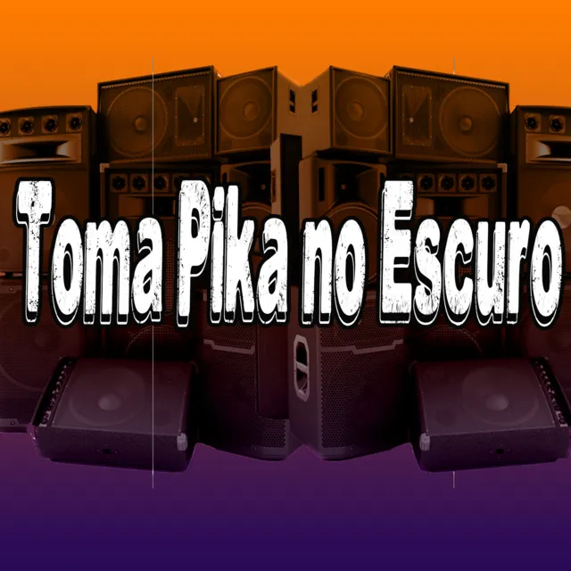 Toma Pika no Escuro (Remix)