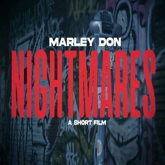 Nightmares by Marley Don