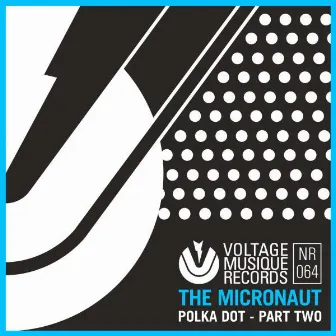 Polka Dot - Part Two by The Micronaut