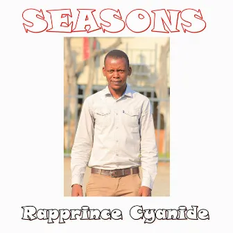 Seasons by Rapprince Cyanide