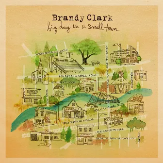 Big Day in a Small Town by Brandy Clark