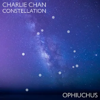 Constellation Ophiuchus by Charlie Chan