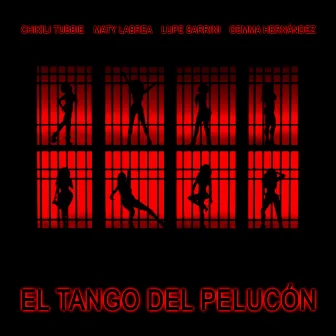 El tango del pelucón by Lupe Sarrini