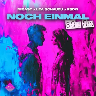 Noch Einmal (80's Mix) by Lea Schauzu