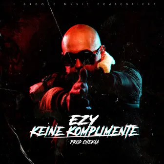 Keine Komplimente by EZY