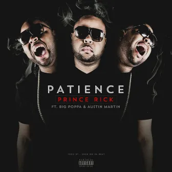 Patience by Prince Rick