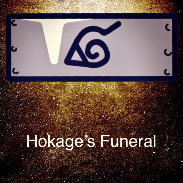 Hokage's Funeral (From Naruto)