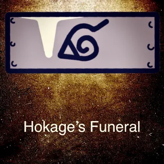 Hokage's Funeral (From Naruto) by Peaceful Anime