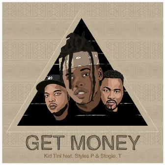 Get Money by Kid Tini