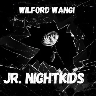 Jr. Nightkids by wilford wangi