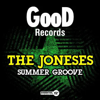 Summer Groove by The Joneses