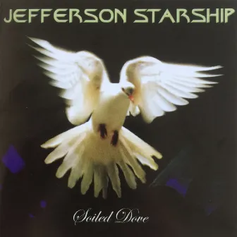 Soiled Dove by Jefferson Starship