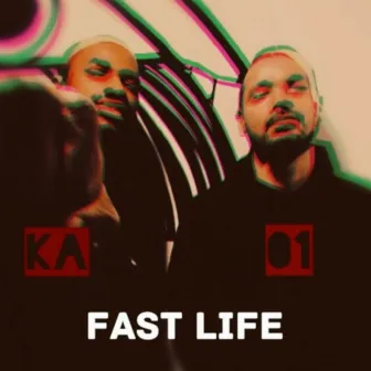 Fast Life by 01