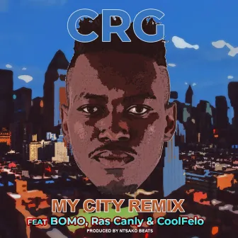 MY CiTi Remix + Two Singles by Crg Courage