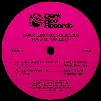 Rough & Tumble EP by Ego-Free Sequences