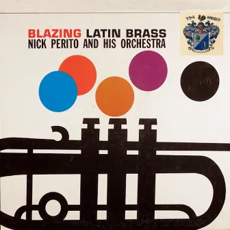 Blazing Latin Brass by Nick Perito