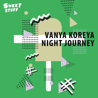 Night Journey by Vanya Koreya