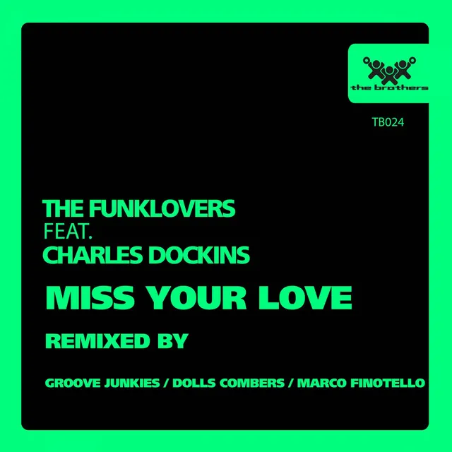 Miss Your Love - The Funklovers Soulful Mix