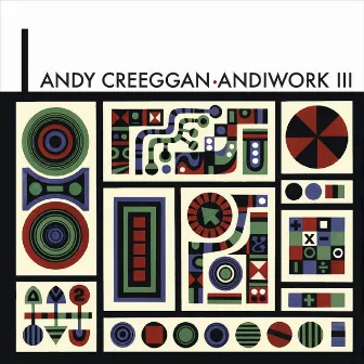 Andiwork III by Andy Creeggan