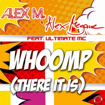 Whoomp (There It Is) by The Ultimate MC