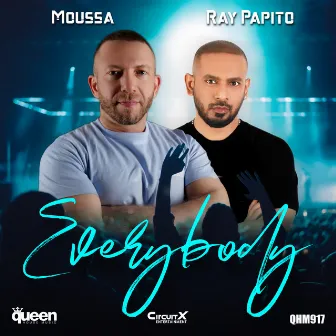 Everybody by Moussa