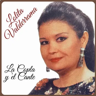 La Copla y el Cante by Lolita Valderrama