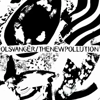 The New Pollution by Olsvangèr