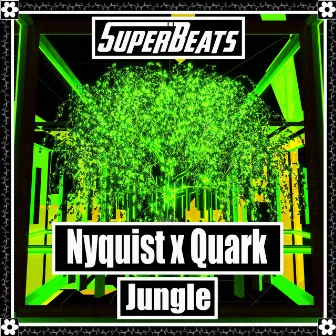 Jungle by Nyquist