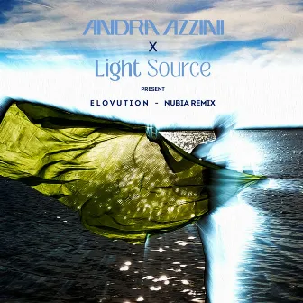 Elovution (Nubia Remix) by ANDRA AZZINI