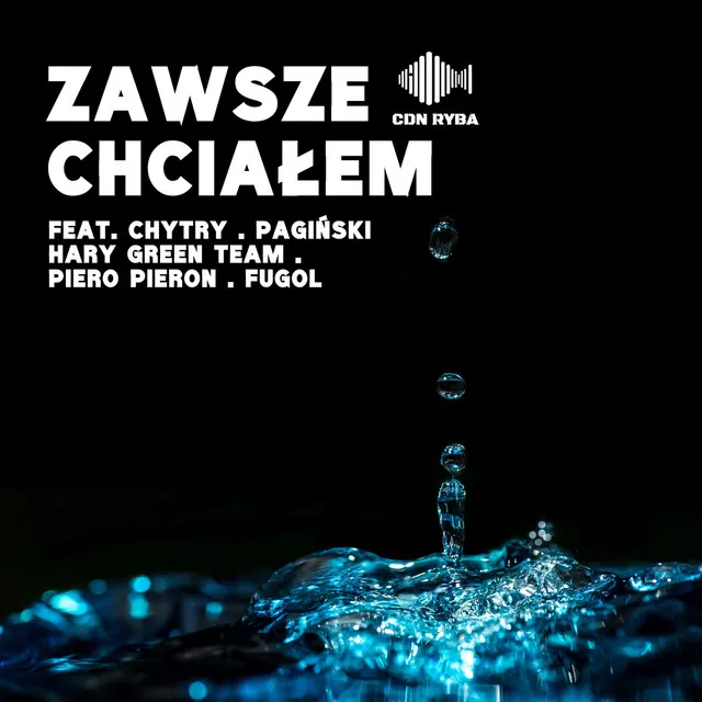 Zawsze chciałem