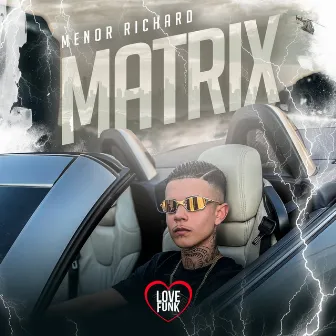 Matrix by Menor Richard