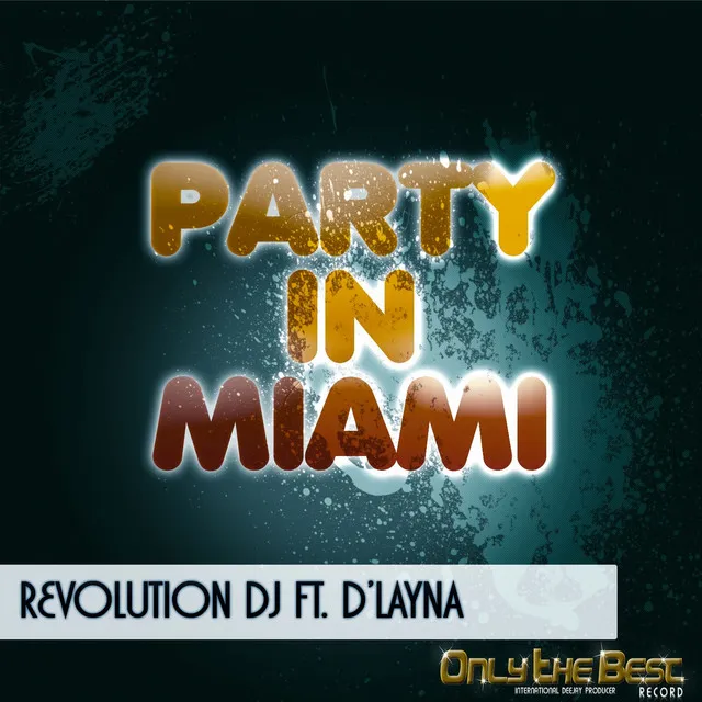 Party in Miami - Hathordj Remix