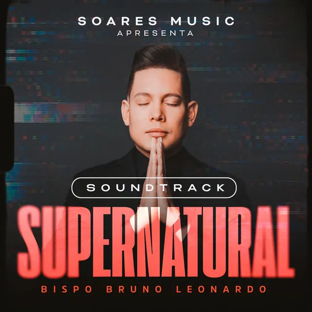 Sentimento - Soundtrack do Bispo Bruno Leonardo