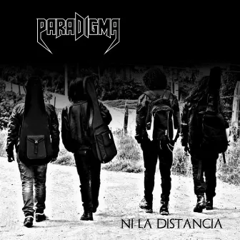 Ni la Distancia by Paradigma