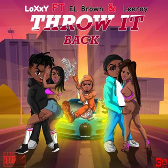 Throw It Back by LoXxY