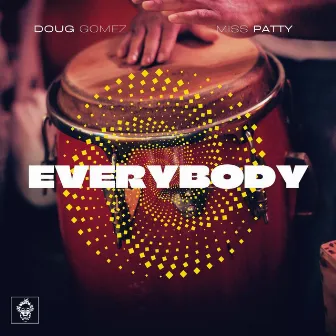 Everybody by Doug Gomez