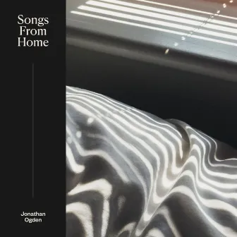 Songs from Home by Jonathan Ogden