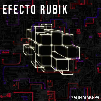 Efecto Rubik by The Sun Makers