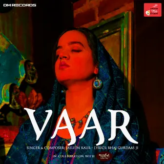 Vaar by Jasleen Kaur