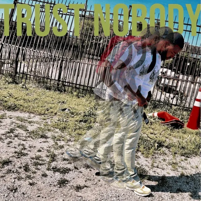 Trust Nobody