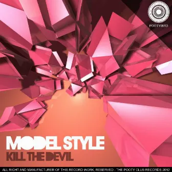 Kill The Devil by Model Style