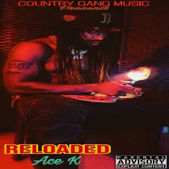 Reloaded by Ace K